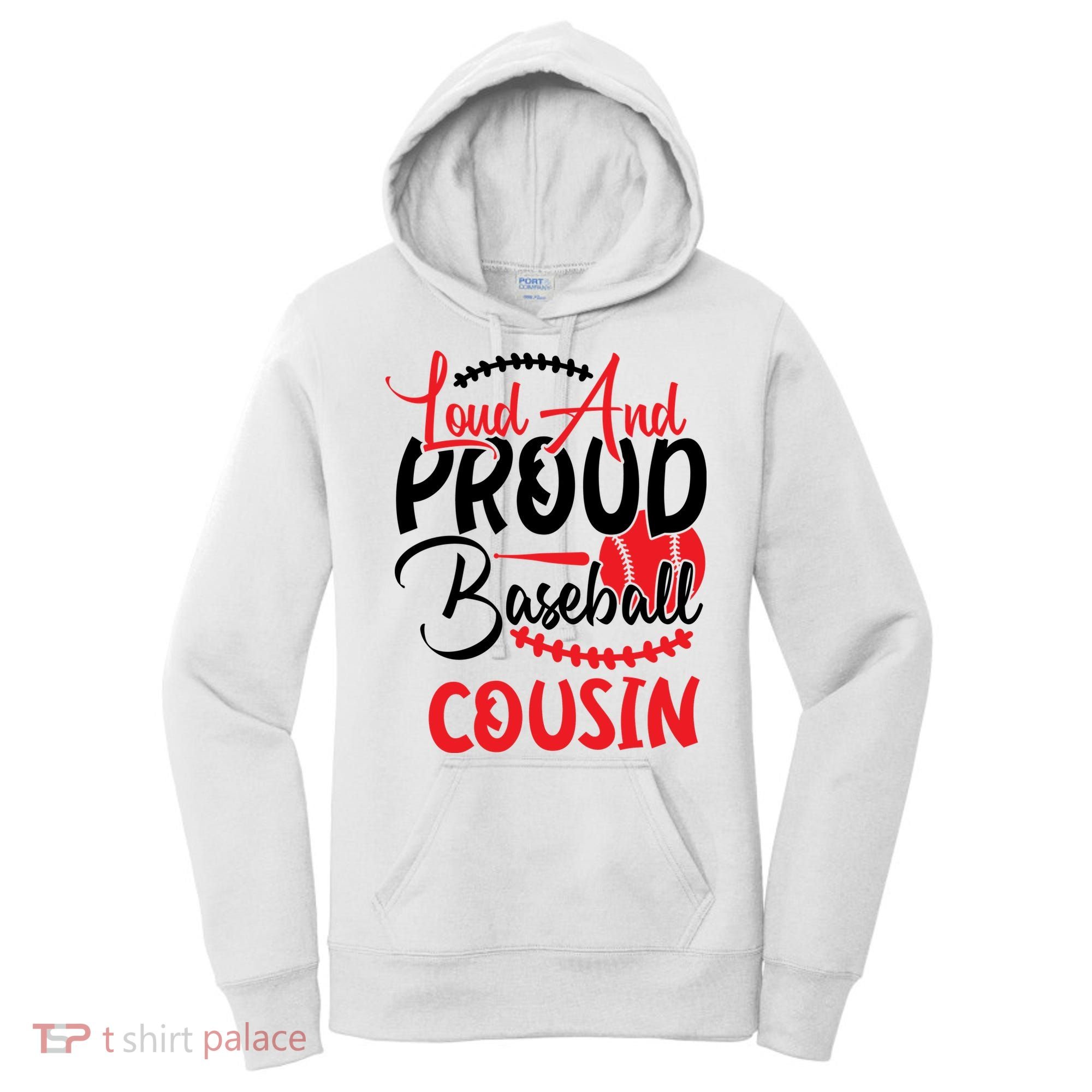 Loud And Proud Baseball Cousin For Family Matching Sport Team Women's Hoodie