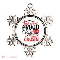 Loud And Proud Baseball Cousin For Family Matching Sport Team Ornament thumb 0