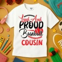 Loud And Proud Baseball Cousin For Family Matching Sport Team Kids T-Shirt thumb 3