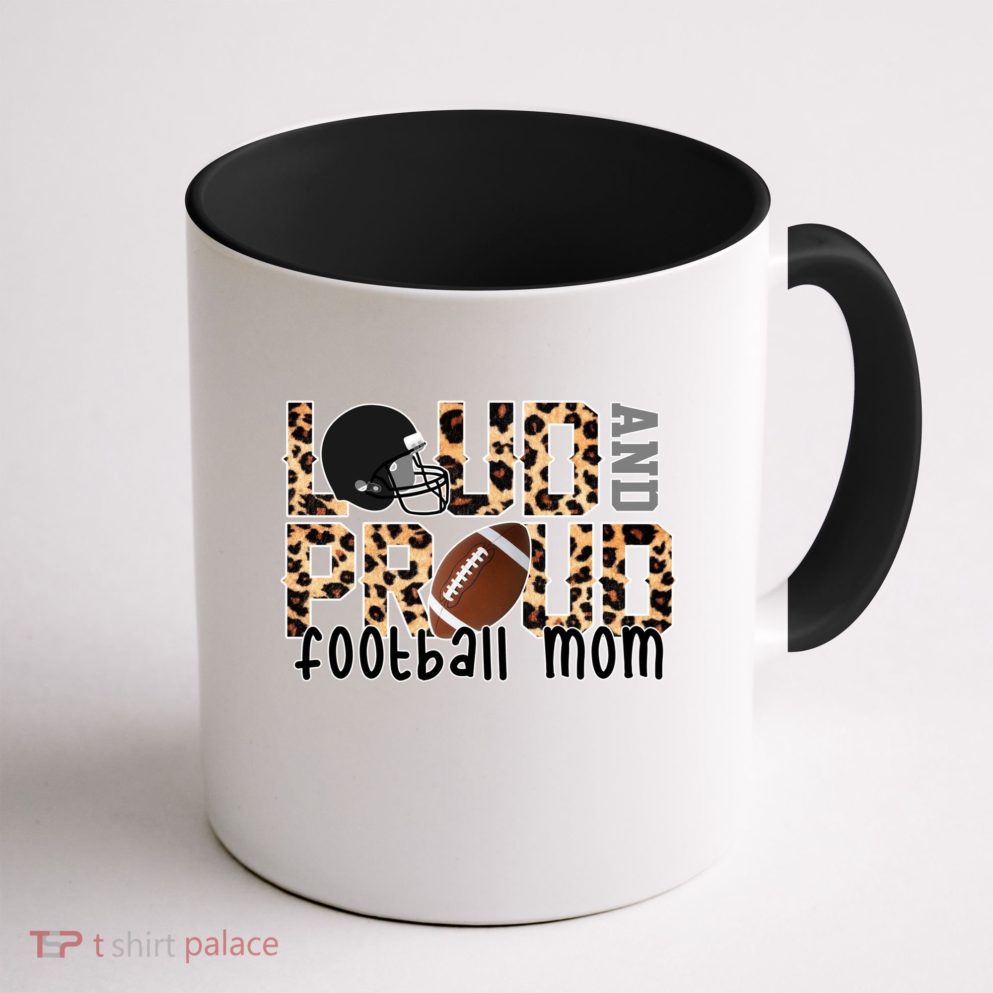 Loud And Proud Football Mom Coffee Mug