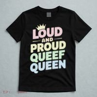 Loud And Proud Queef Queen Funny T-Shirt thumb 5