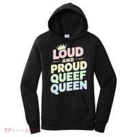 Loud And Proud Queef Queen Funny Women's Hoodie thumb 0