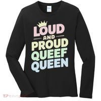 Loud And Proud Queef Queen Funny Women's Long Sleeve Shirt thumb 0