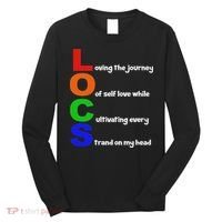 Locs Acronym Quote Inspirational Newly Loc'd Long Sleeve Shirt thumb 0