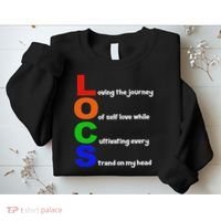 Locs Acronym Quote Inspirational Newly Loc'd Sweatshirt thumb 2
