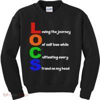 Locs Acronym Quote Inspirational Newly Loc'd Kids Sweatshirt thumb 0