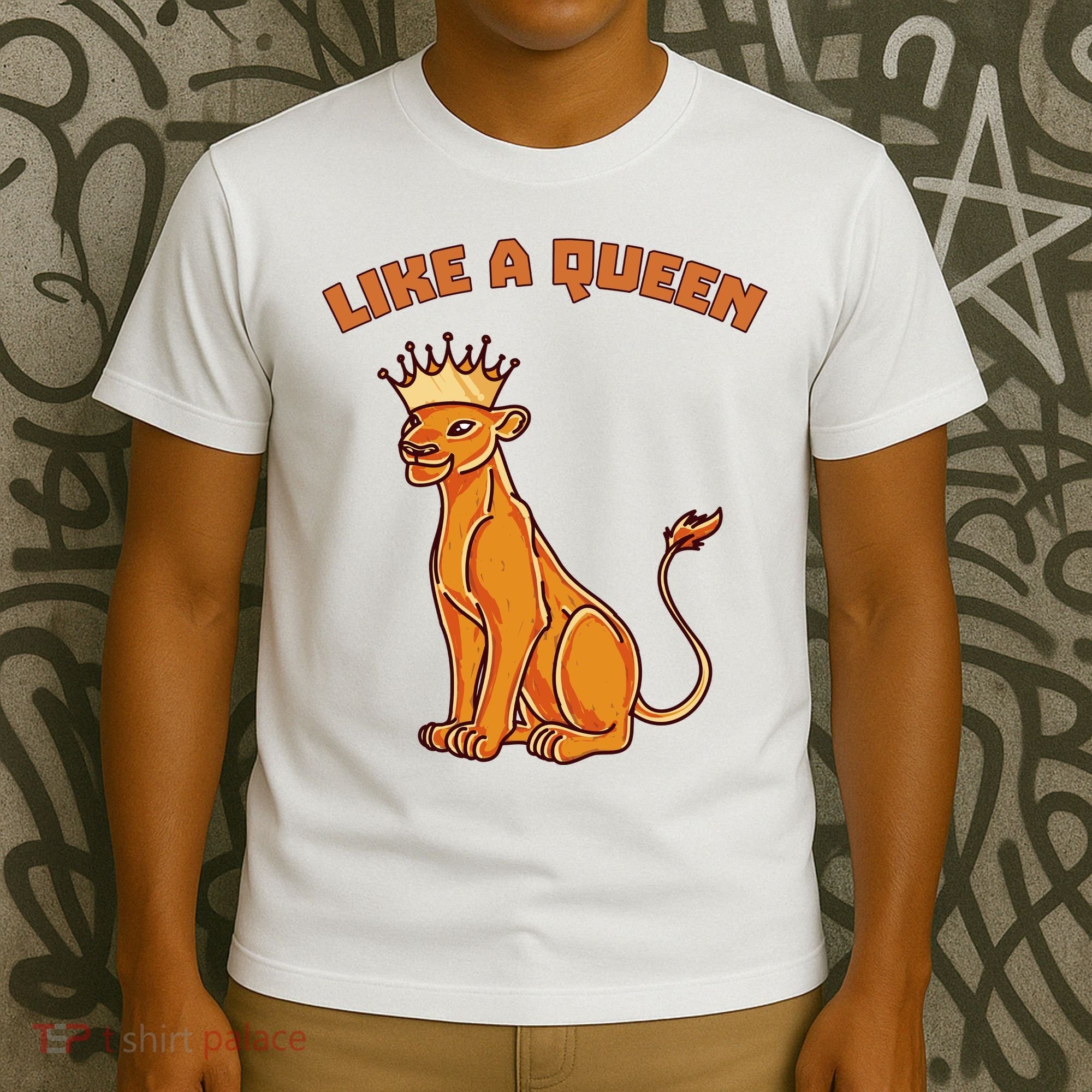 Like A Queen Queen Of The Jungle Lioness T-Shirt