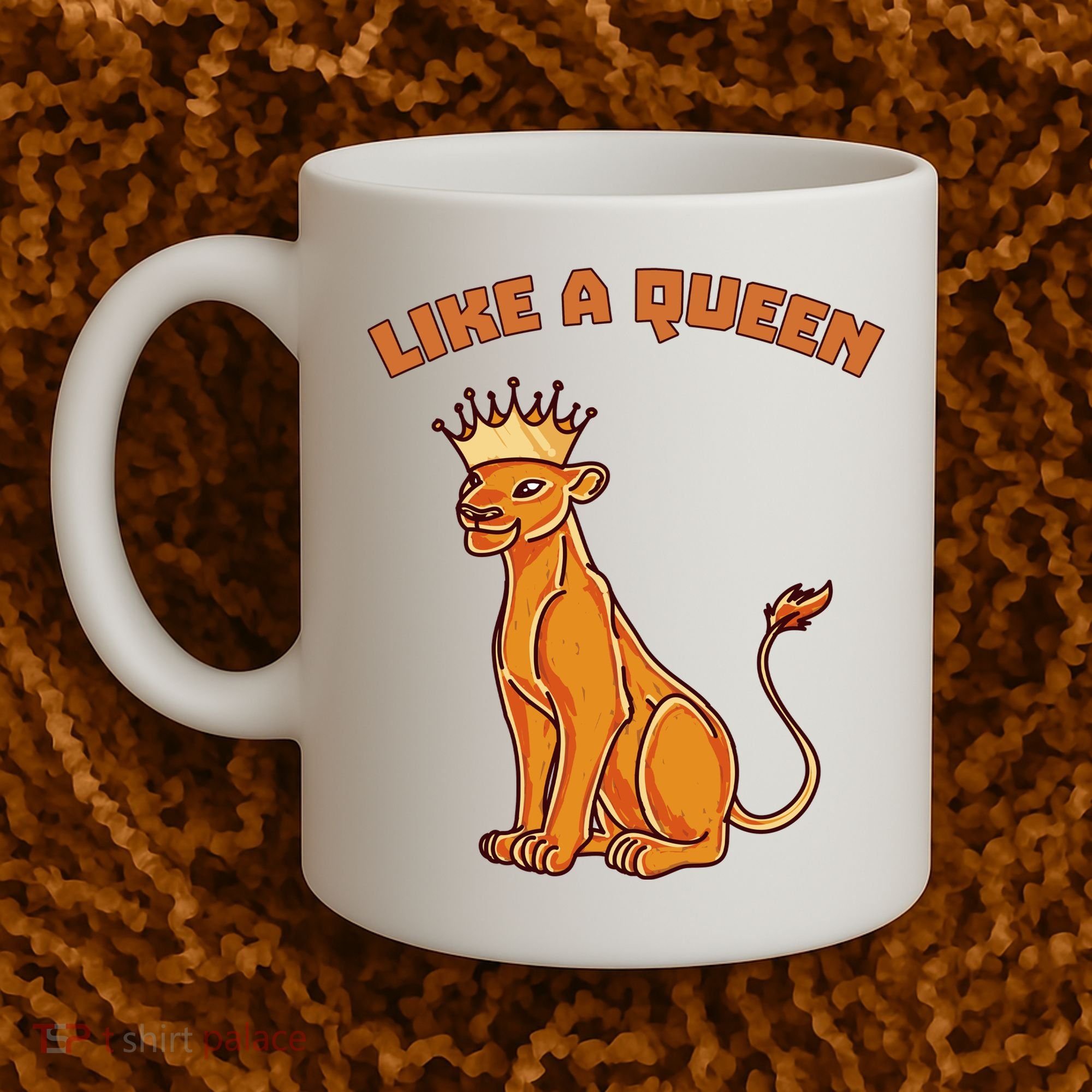 Like A Queen Queen Of The Jungle Lioness Coffee Mug