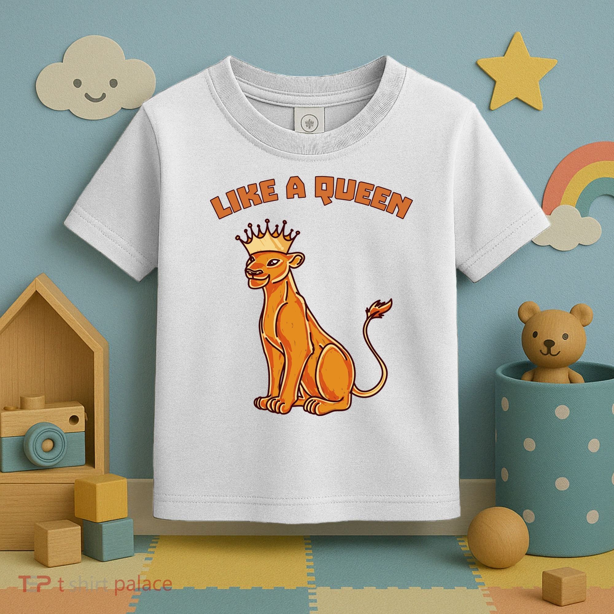 Like A Queen Queen Of The Jungle Lioness Toddler T-Shirt