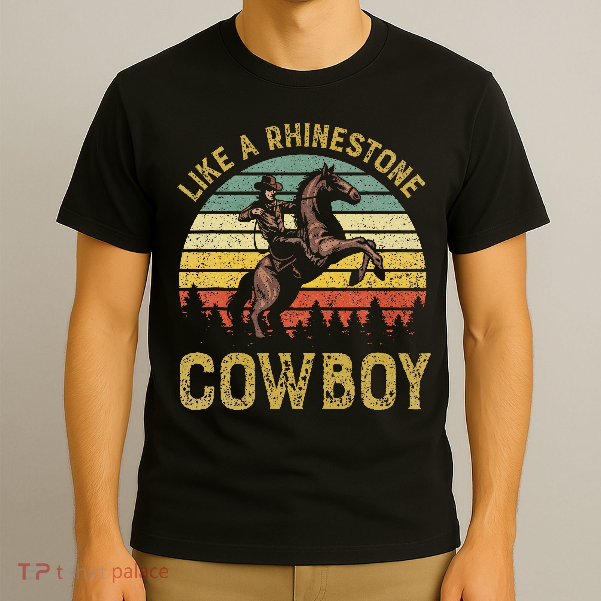 Like A Rhinestone Cowboy Vintage Western Rodeo Country Music T-Shirt