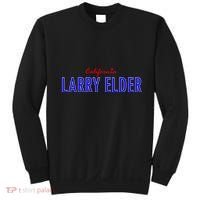 Larry Elder For California Sweatshirt thumb 0