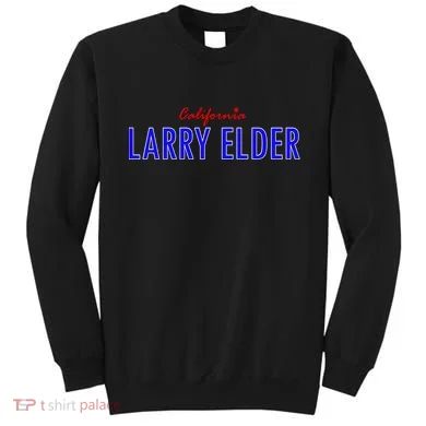 Larry Elder For California Sweatshirt