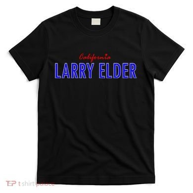 Larry Elder For California T-Shirt