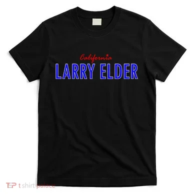 Larry Elder For California T-Shirt