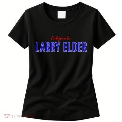 Larry Elder For California Women's T-Shirt