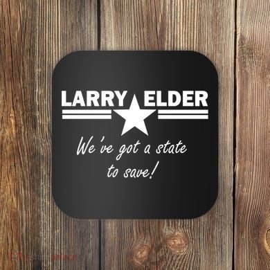 Larry Elder For California We've Got A State To Save Coaster