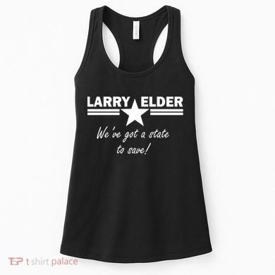 Larry Elder For California We've Got A State To Save Women's Tank Top