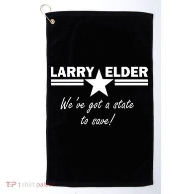 Larry Elder For California We've Got A State To Save Golf Towel
