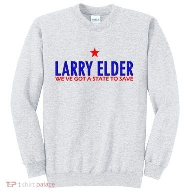Larry Elder We've Got A State To Save Sweatshirt