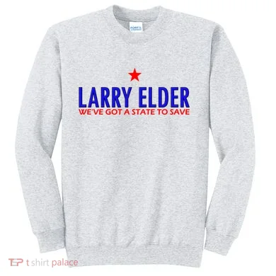 Larry Elder We've Got A State To Save Sweatshirt