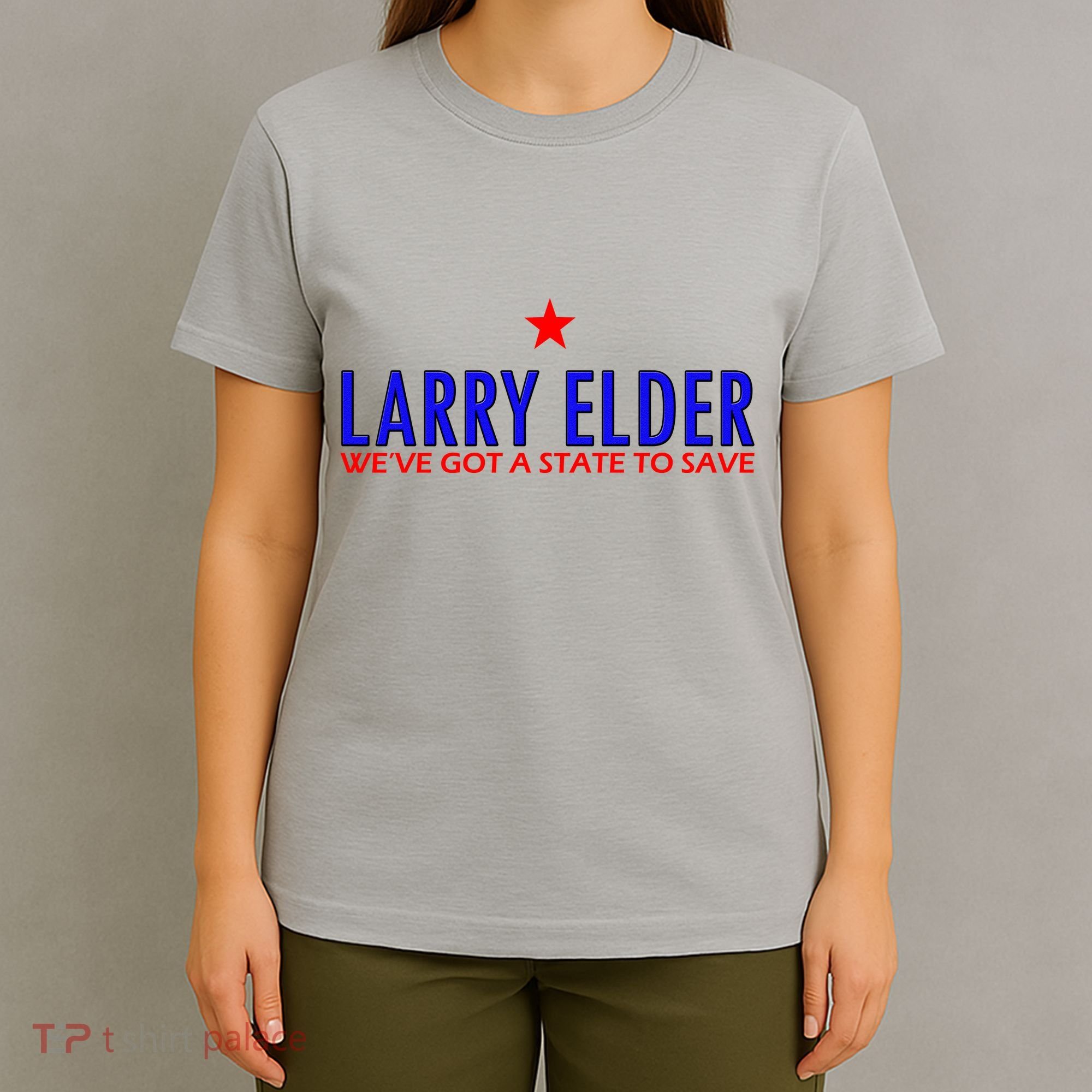 Larry Elder We've Got A State To Save T-Shirt