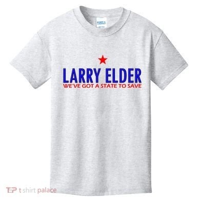 Larry Elder We've Got A State To Save Kids T-Shirt
