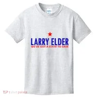 Larry Elder We've Got A State To Save Kids T-Shirt thumb 0
