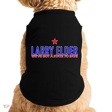 Larry Elder We've Got A State To Save Doggie Tank