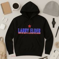 Larry Elder We've Got A State To Save Hoodie thumb 3