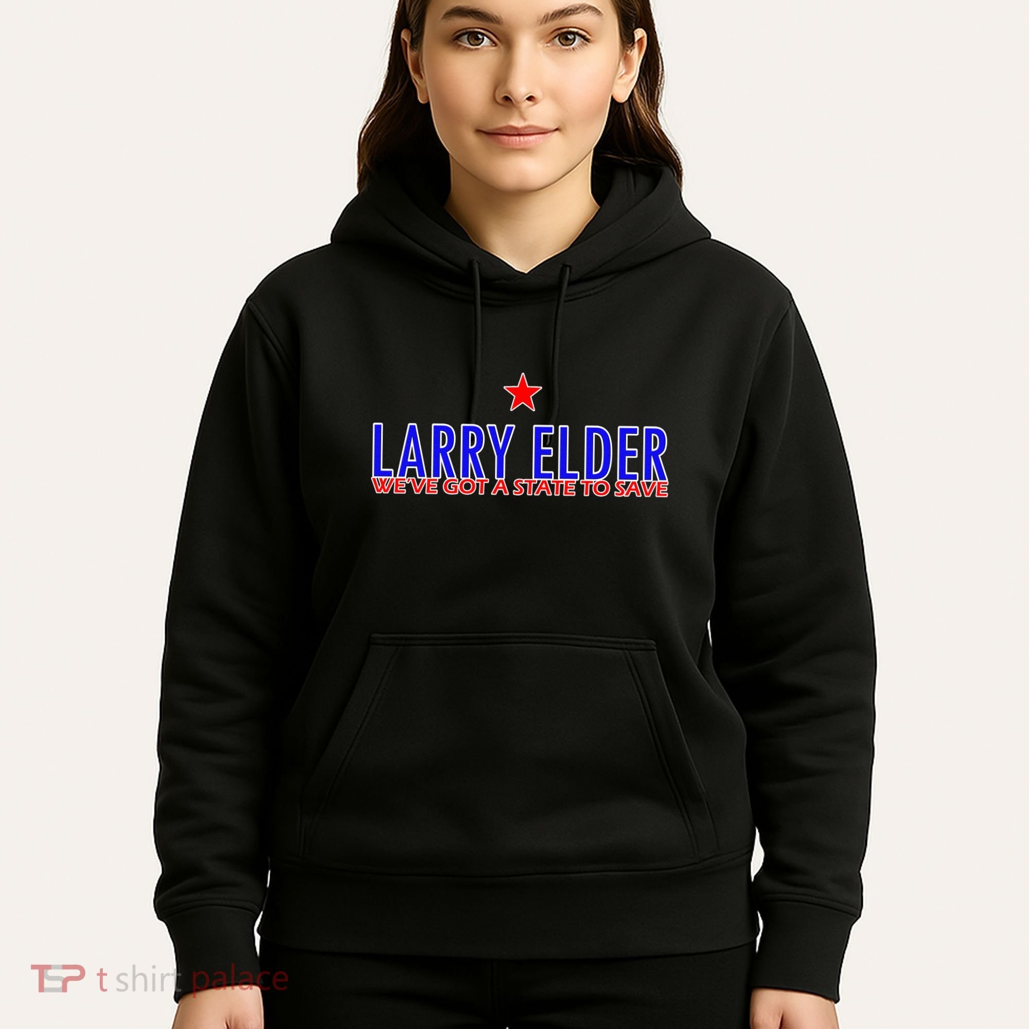 Larry Elder We've Got A State To Save Hoodie