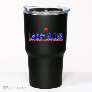Larry Elder We've Got A State To Save Tumbler