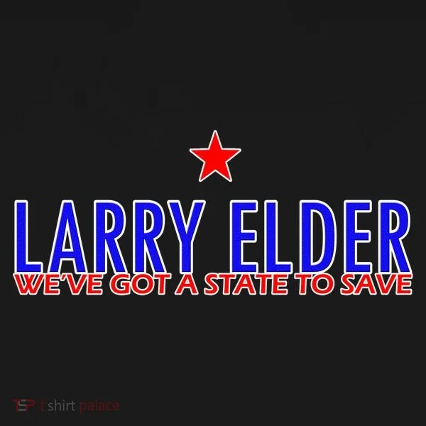 Larry Elder We've Got A State To Save Women's T-Shirt