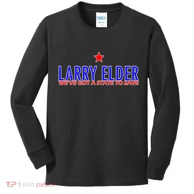 Larry Elder We've Got A State To Save Kids Long Sleeve Shirt