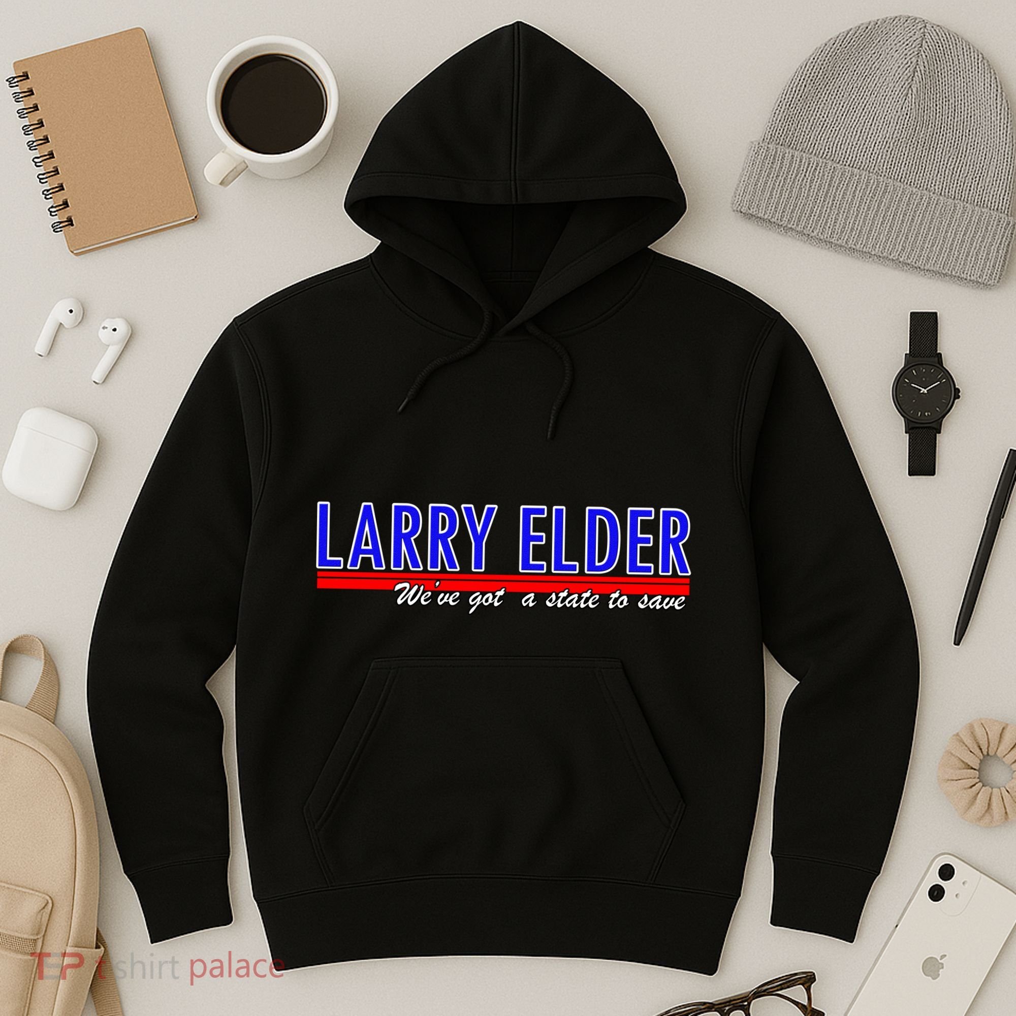 Larry Elder We've Got A State To Save Pro Republican Hoodie