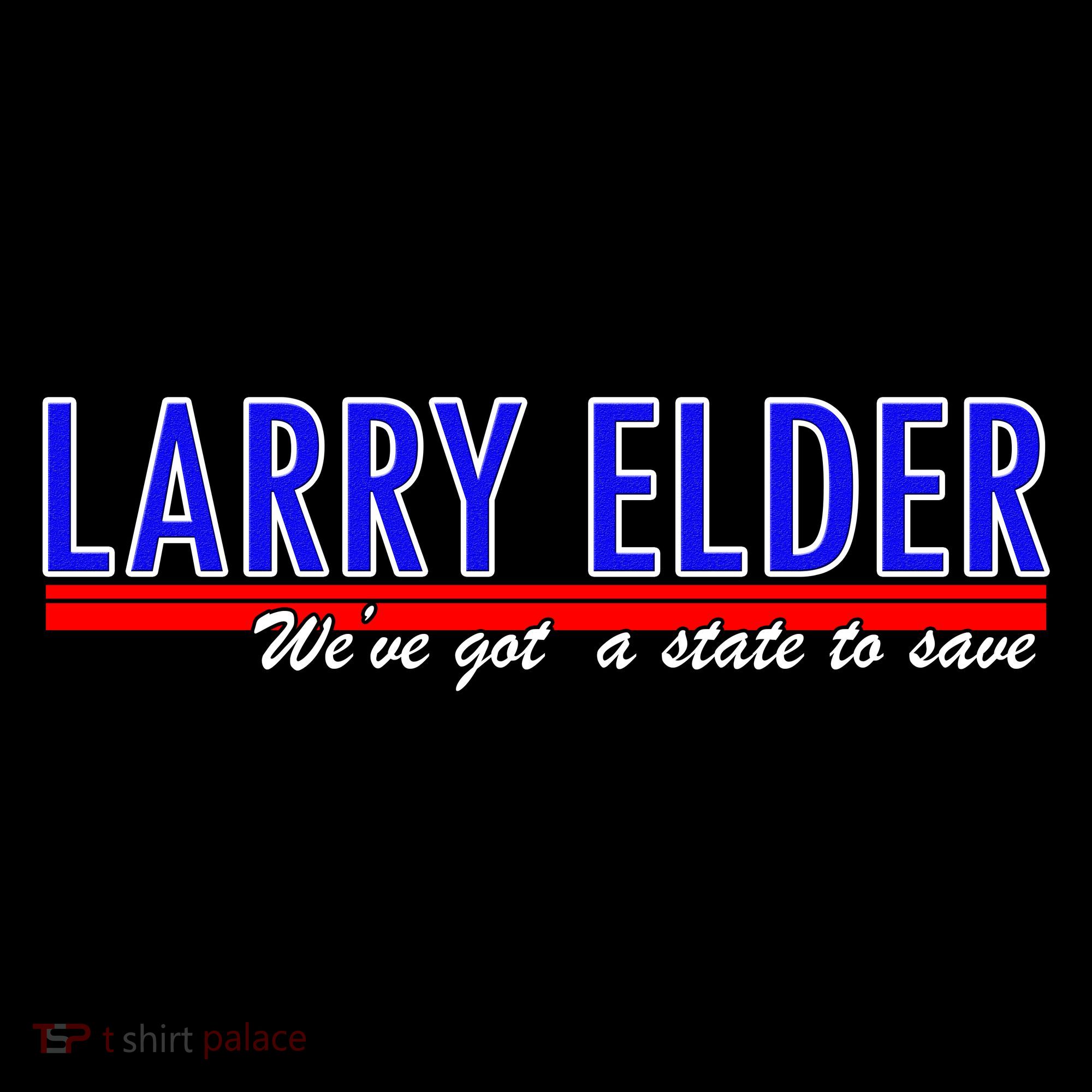 Larry Elder We've Got A State To Save Pro Republican Women's Hoodie