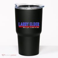 Larry Elder We've Got A State To Save Pro Republican Tumbler thumb 0