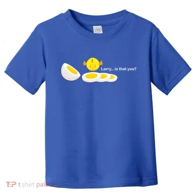 Larry The Egg Toddler T-Shirt
