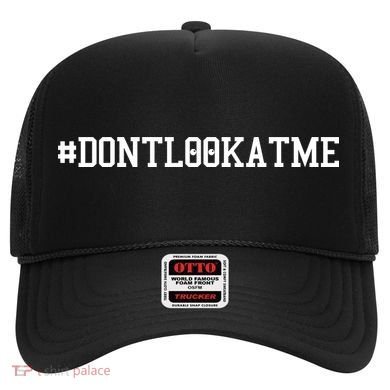 Las Angeles Don’t Look At Me Hashtag #DONTLOOKATME Baseball Hat