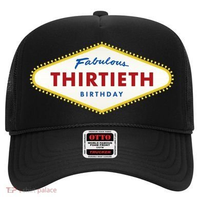 Las Vegas Fabulous Thirtieth Birthday Hat
