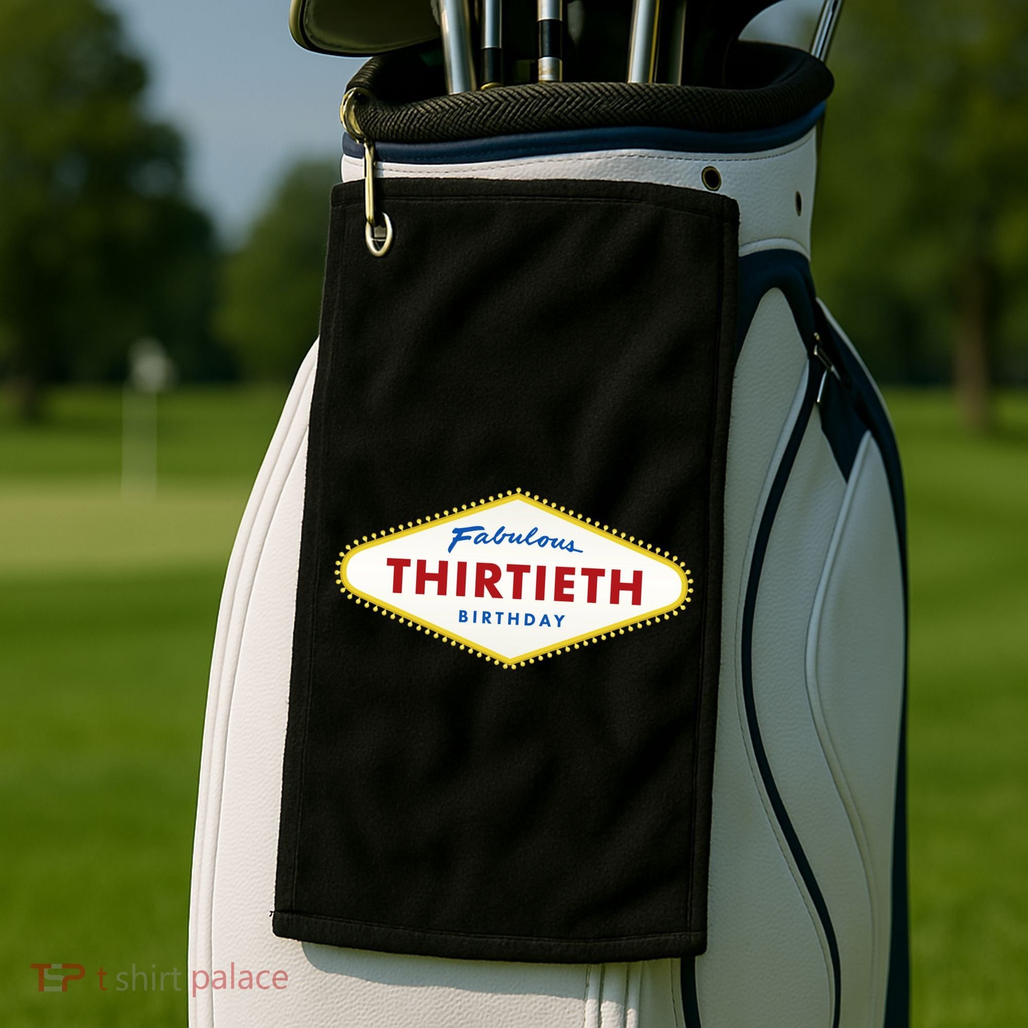 Las Vegas Fabulous Thirtieth Birthday Golf Towel