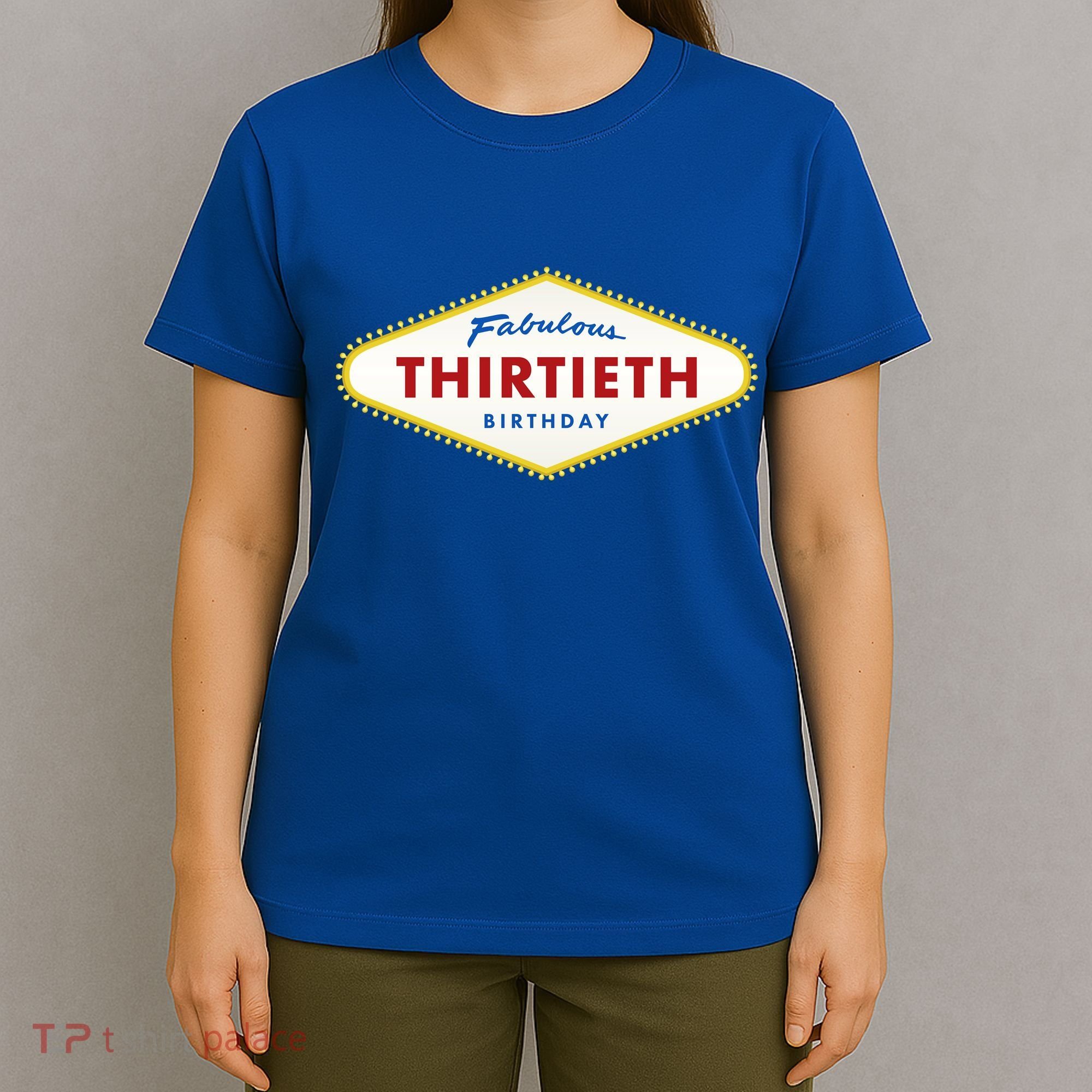 Las Vegas Fabulous Thirtieth Birthday T-Shirt