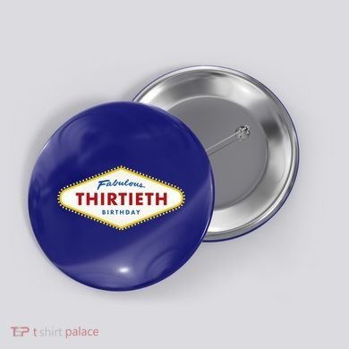 Las Vegas Fabulous Thirtieth Birthday Button