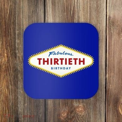 Las Vegas Fabulous Thirtieth Birthday Coaster