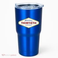 Las Vegas Fabulous Thirtieth Birthday Tumbler thumb 0