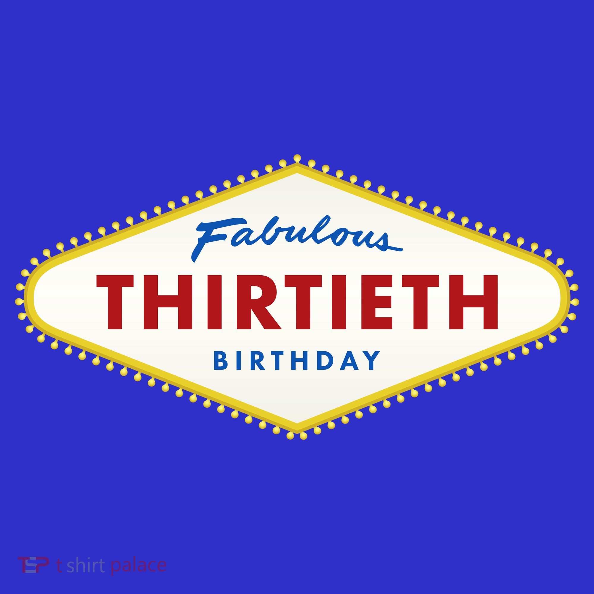 Las Vegas Fabulous Thirtieth Birthday Women's Tank Top