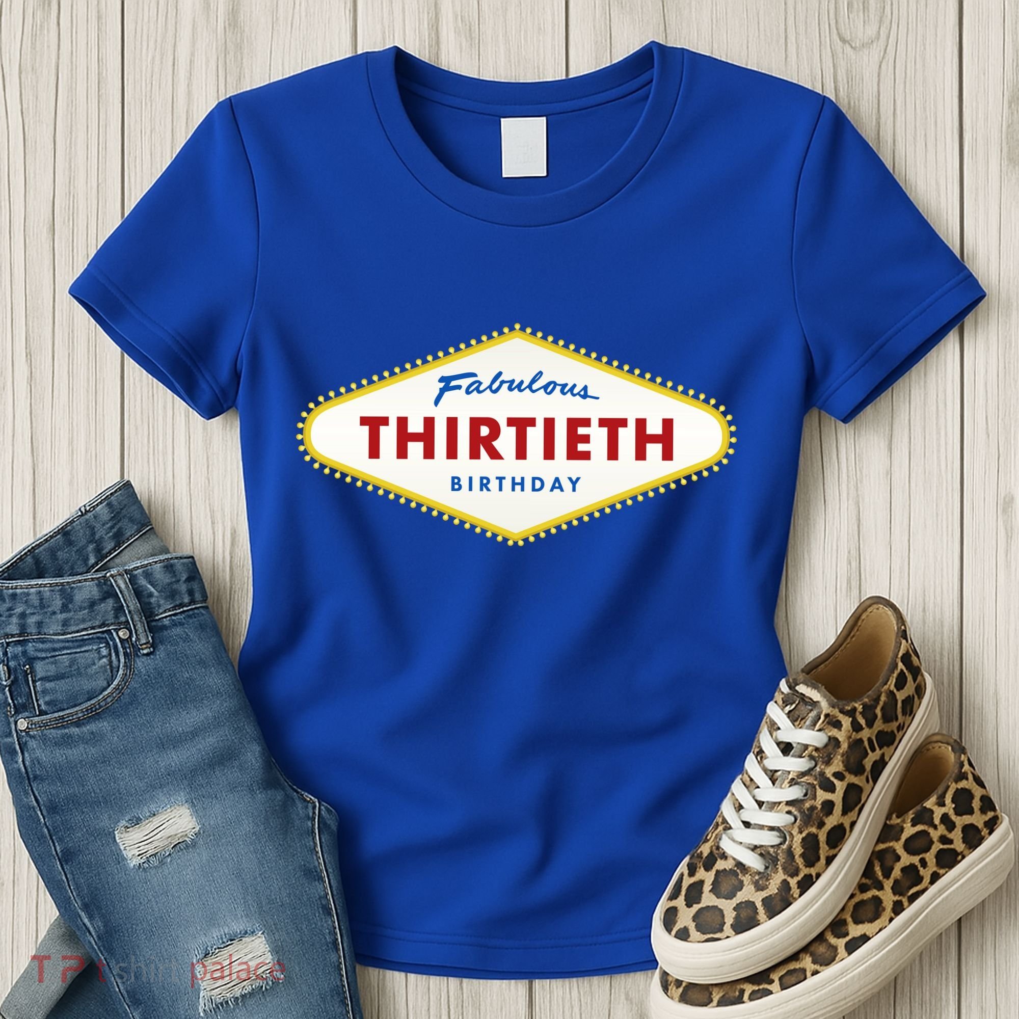 Las Vegas Fabulous Thirtieth Birthday Women's T-Shirt