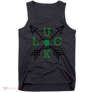 Luck Arrow St Patricks Day, Funny St Patricks Day, St Patricks Day Tank Top