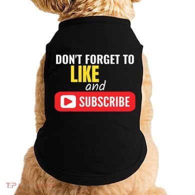 Like And Subscribe Vlogger Podcaster Influencer Doggie Tank