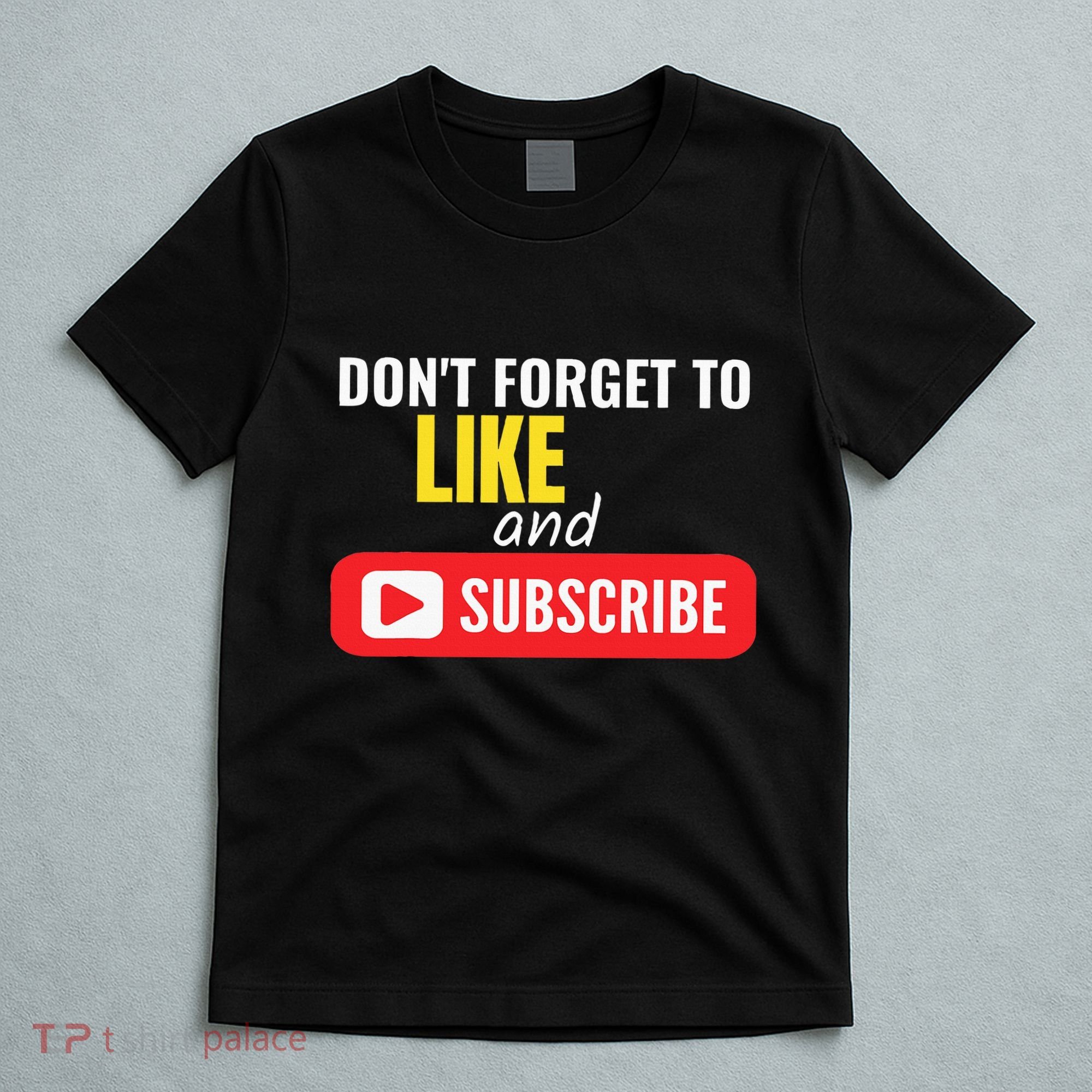 Like And Subscribe Vlogger Podcaster Influencer T-Shirt