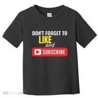 Like And Subscribe Vlogger Podcaster Influencer Toddler T-Shirt thumb 0